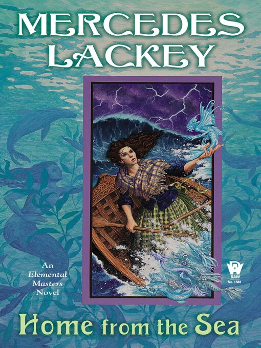 Title details for Home From the Sea by Mercedes Lackey - Wait list